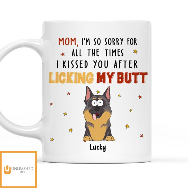 After Licking My Butt – Personalized Custom Coffee Mug