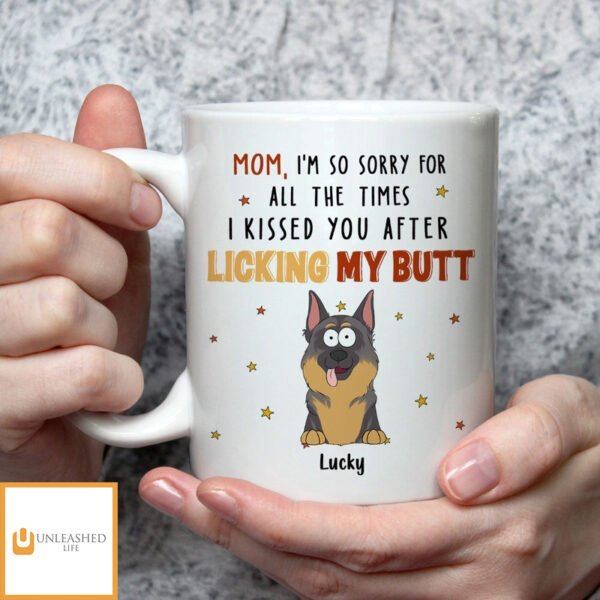 After Licking My Butt – Personalized Custom Coffee Mug