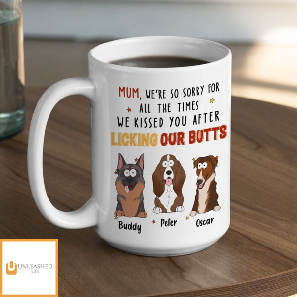 After Licking My Butt – Personalized Custom Coffee Mug