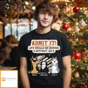 Boring Life Without Pet – Personalized Custom Unisex T-Shirt Boring Life Without Pet – Personalized Custom Unisex T-Shirt