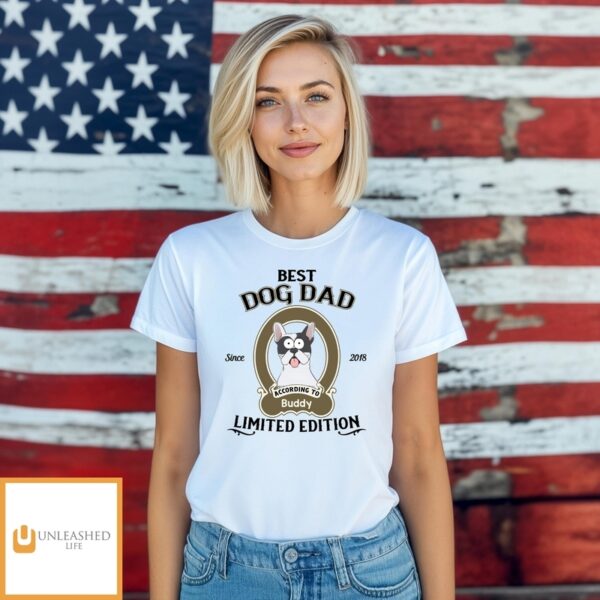 Dog Dad Limited Edition – Personalized Custom Unisex T-Shirt