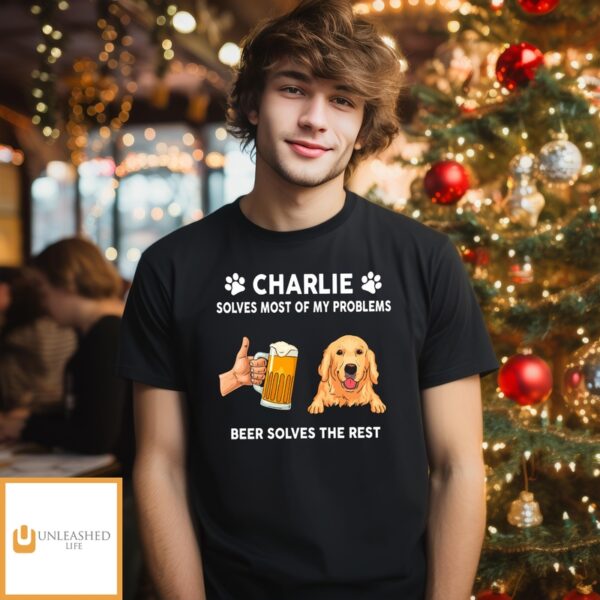 Dog Solves Problem – Personalized Custom Unisex T-Shirt – Gift For Beer Lovers