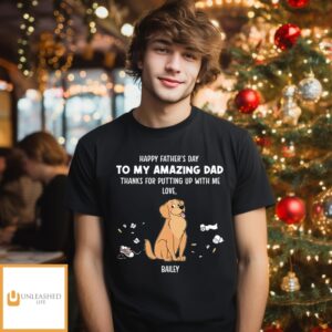 Dog Thanks For Dad 2 – Personalized Custom Unisex T-Shirt Dog Thanks For Dad 2 – Personalized Custom Unisex T-Shirt