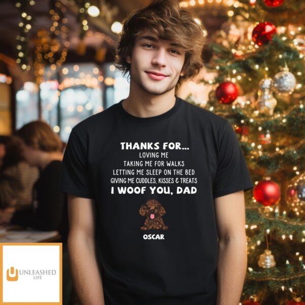 Dog Thanks For…  – Personalized Custom Unisex T-Shirt