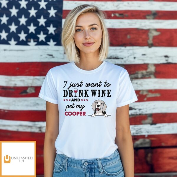 Drink Wine And Pet – Personalized Custom T-Shirt