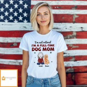Full-time Dog Mom 1 – Personalized Custom Unisex T-shirt Full-time Dog Mom 1 – Personalized Custom Unisex T-shirt