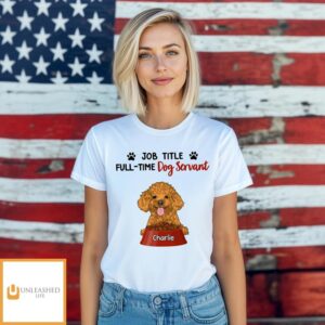Full-time Servant – Personalized Custom Unisex T-shirt Full-time Servant – Personalized Custom Unisex T-shirt