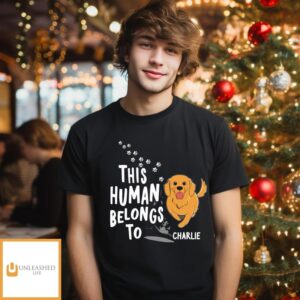 Human Belongs To Dogs – Personalized Custom Unisex T-shirt Human Belongs To Dogs – Personalized Custom Unisex T-shirt